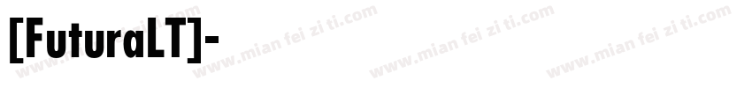 [FuturaLT]字体转换